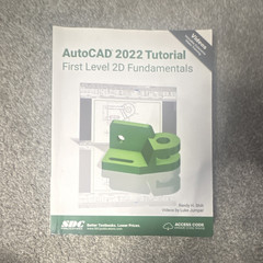 AutoCAD 2022 Tutorial 2D Fundamentals Paperback 2021 Shih Access Code