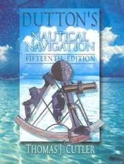 Dutton’s Nautical Navigation, 15th Edition by Thomas J Cutler: Used