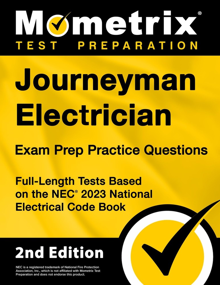 Journeyman Electrician Exam Prep Practice Questions by Matthew Bowling