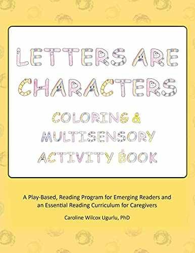 Letters are Characters: Coloring & – Paperback, by Ugurlu PH D – Very Good