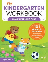My Kindergarten Workbook: 101 Games and Activities to Support Kindergarten S…