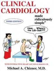Clinical Cardiology Made Ridiculously Simple (Medmaster Ridiculously Simple …