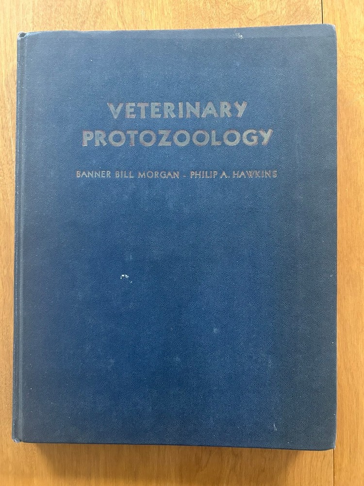 Vintage 1952 Revised Edition – Veterinary Protozoology