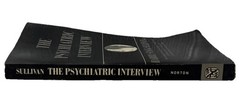 The Psychiatric Interview by Harry Stack Sullivan, M.D. – Vintage 1970 PB –