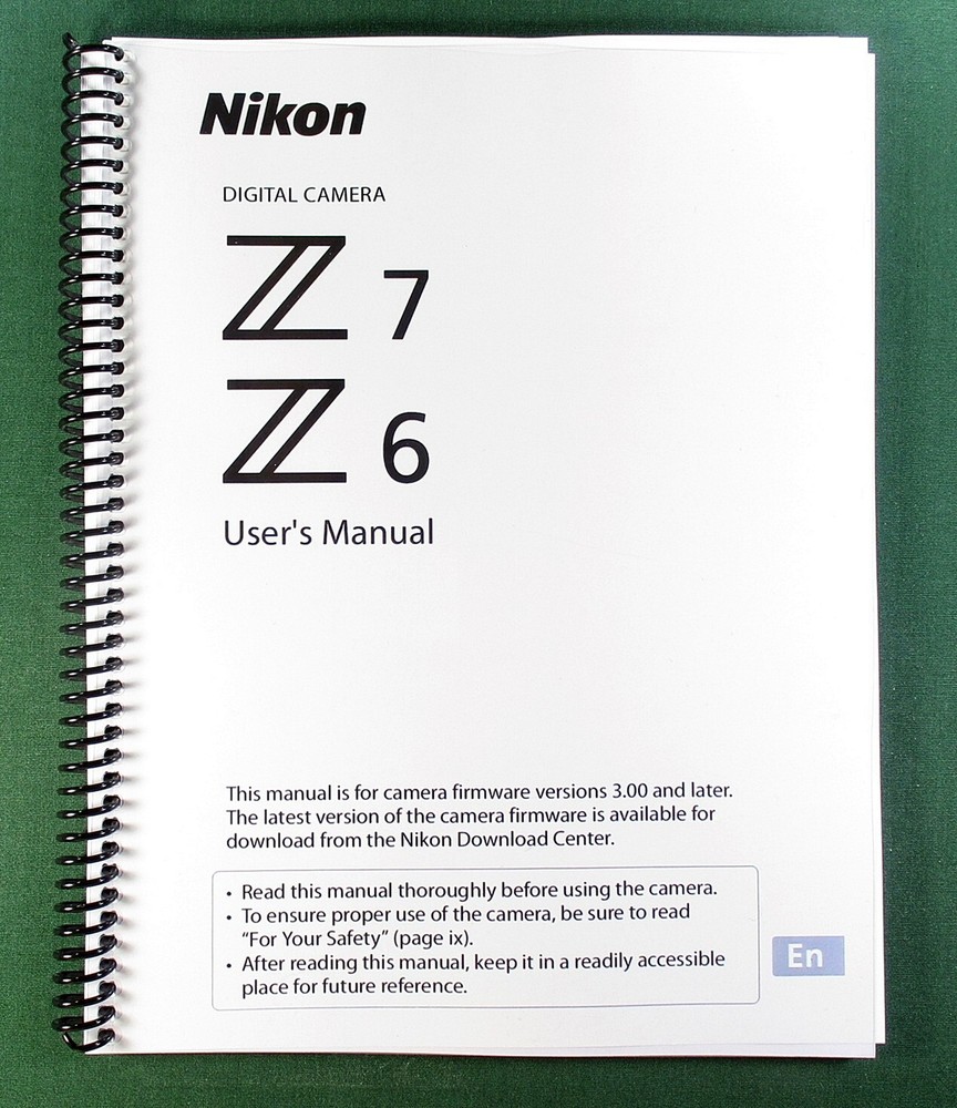 Nikon Z7 Z6 User’s Manual: 272 Pages & Protective Covers!