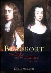 Beaufort: The Duke and His Duchess, 1657- hardcover, 9780300084115, McClain, new