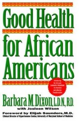 Good Health For African Americans – Hardcover By Dixon, Barbara M. – GOOD
