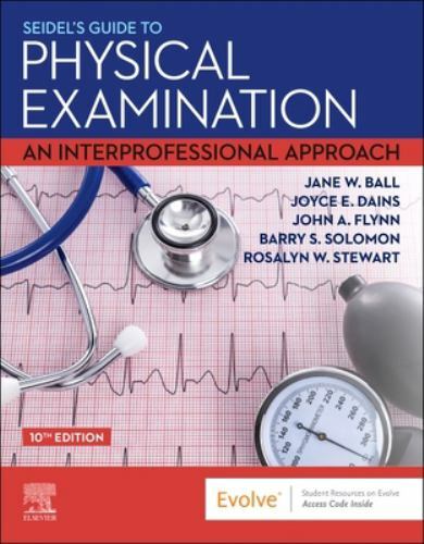 Seidels Guide to Physical Examination: An Interprofessional Approach – GOOD