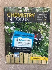 Chemistry in Focus : A Molecular View of Our World by Nivaldo Tro (2018,…