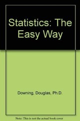 Statistics: The Easy Way, , Good Book