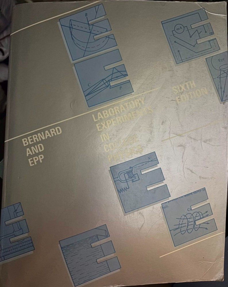Laboratory Experiments in College Physics by Epp & Bernard, 6th Edition