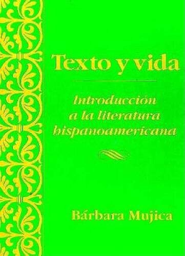 Texto y vida: introducciÃ³n a la literatura hispanoamericana – Hardcover – GOOD