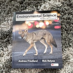 Environmental Science for the AP Course 4th Ed ISBN 9781319409289