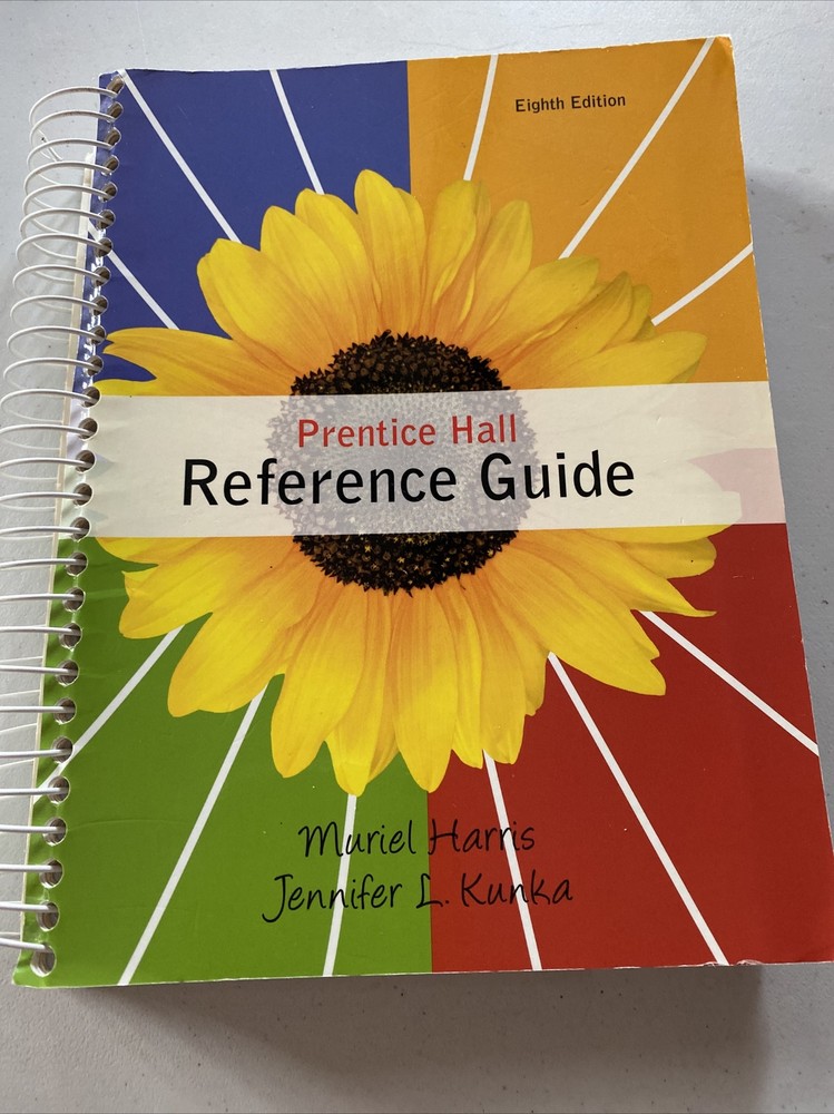 Prentice Hall Reference Guide 8th Ed. Harris,Kunka.