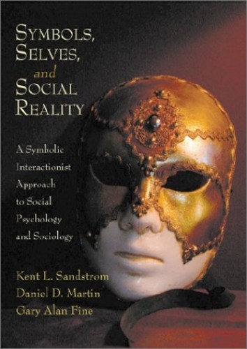 Symbols,Selves and Social Real – ACCEPTABLE