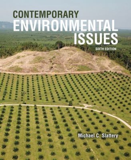 Contemporary Environmental Issues Michael Slattery