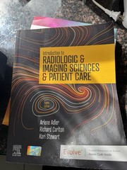 Introduction to Radiologic and Imaging Sciences and Patient Care Paperback