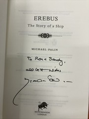 Erebus: The Story of a Ship by Michael Palin Hardcover, 2018 SIGNED 1st Edition