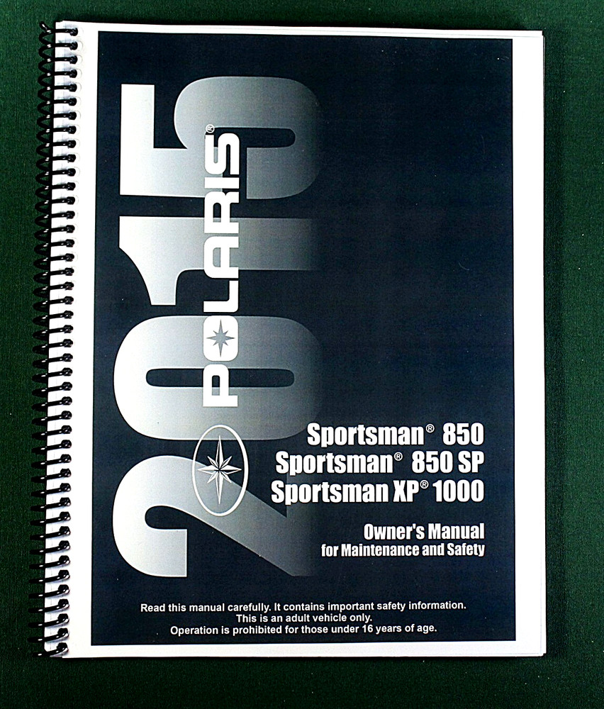 2015 Polaris Sportsman XP 1000 ATV Owner’s Manual: 150 Pages & Protective Covers