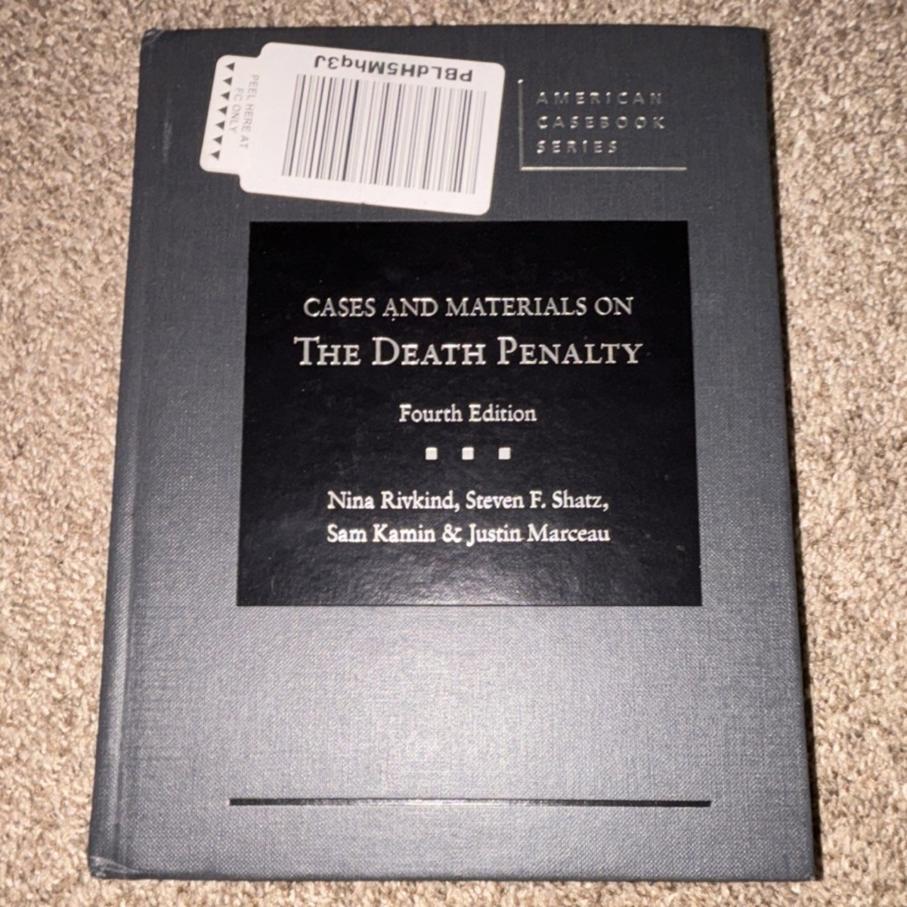 West Academic American Casebook Cases and Materials on the Death Penalty 4th HC
