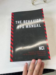 The Behavior Operations Manual by Chase Hughes | Neuro-Cognitive Intelligence