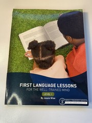 First Language Lessons For the Well-Trained Mind Level 1
