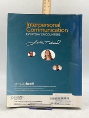 Interpersonal Communication EVERYDAY ENCOUNTERS Julia T. Wood Paperback