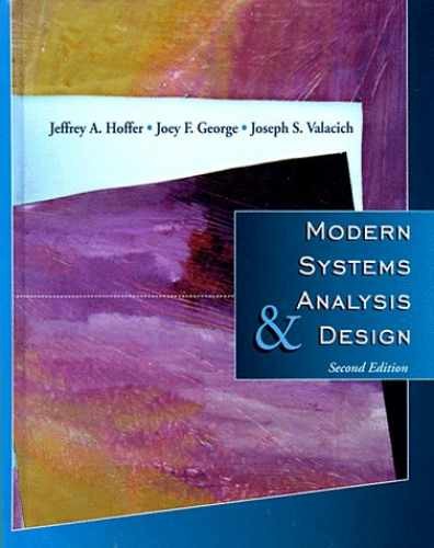 Modern Systems Analysis and – Hardcover, by Hoffer Jeffrey A.; – Very Good
