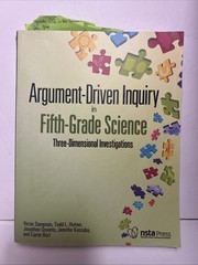 Argument-Driven Inquiry in Fifth-Grade Science: Three-Dimensional Investigat…
