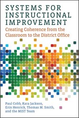 Systems for Instructional Improvement by Kara Jackson