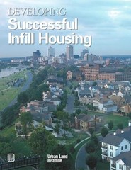 Developing Successful Infill Housing Paperback Diane R. Suchman