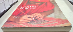 Living Religions 10th Ed. by Mary Pat Fisher & Robin Rinehart 2017 PB