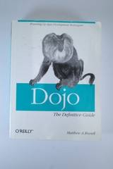 Dojo: The Definitive Guide by Russell, Matthew