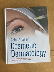 Color Atlas of Cosmetic Dermatology Second Ed. 2011 Tannous, Zeina & Avram, Matt