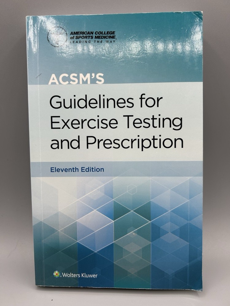 ACSM’s Guidelines for Exercise Testing and Prescription 11th Edition