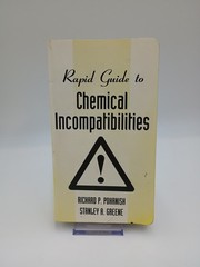 Rapid Guide to Chemical Incompatibilities by Pohanish & Greene 1997 Paperback