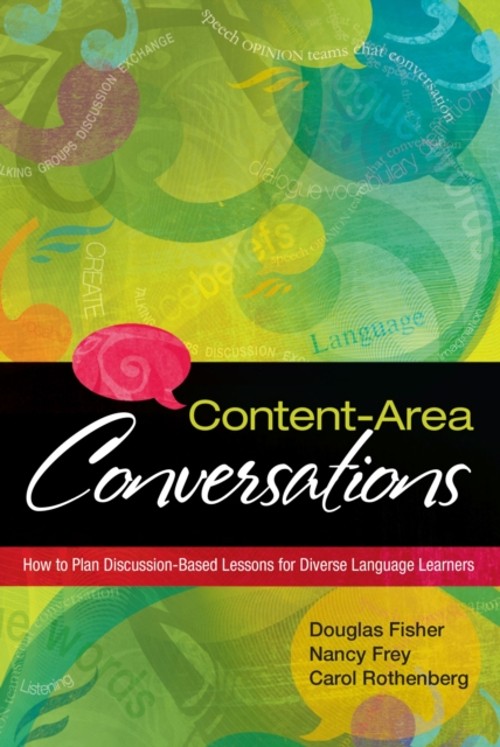 Content-Area Conversations : How to Plan Discussion-Based Lessons