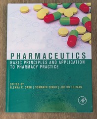 Academic Press Pharmaceutics Basic Principles 1st Ed Hardcover Dash Singh Tolman