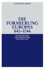 Die Formierung Europas 840-1046