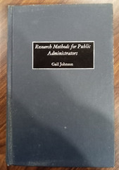 Research Methods for Public Administrators by Gail Johnson 9781567204490