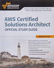 AWS Certified Solutions Architect Official Study Guide: Associat