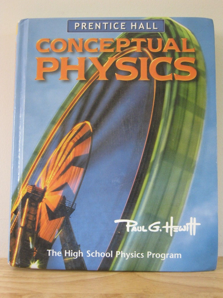 Conceptual Physics Textbook by Paul G. Hewitt