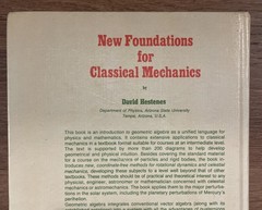New Foundations for Classical Mechanics Hestenes 1st HC Fundamental Physics