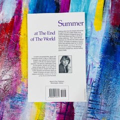 Summer at The End of The World Kirsten Kingdon 2000 Signed Illustrated Banta &