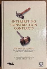 Interpreting Construction Contracts: Fundamental Principles for Contractors…