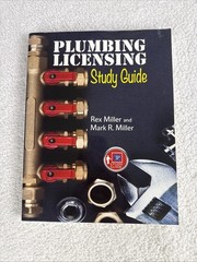 Plumbing Licensing Study Guide / Rex Miller & Mark R. Miller (2018, Trade PB) VG