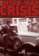The Inter-War Crisis: Revised 2nd Edition (Seminar Studies) Overy, R J paperbac