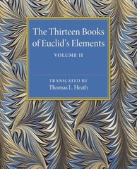 Thirteen Books of Euclid’s Elements : Books Iii-ix, Paperback by Heath, Thoma…
