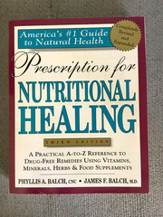 Prescription for Nutritional Healing 3rd Edition, Paperback, by Balch EXCELLENT
