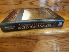 A Second Course in Statistics : Regression Analysis by Terry L. Sincich and…